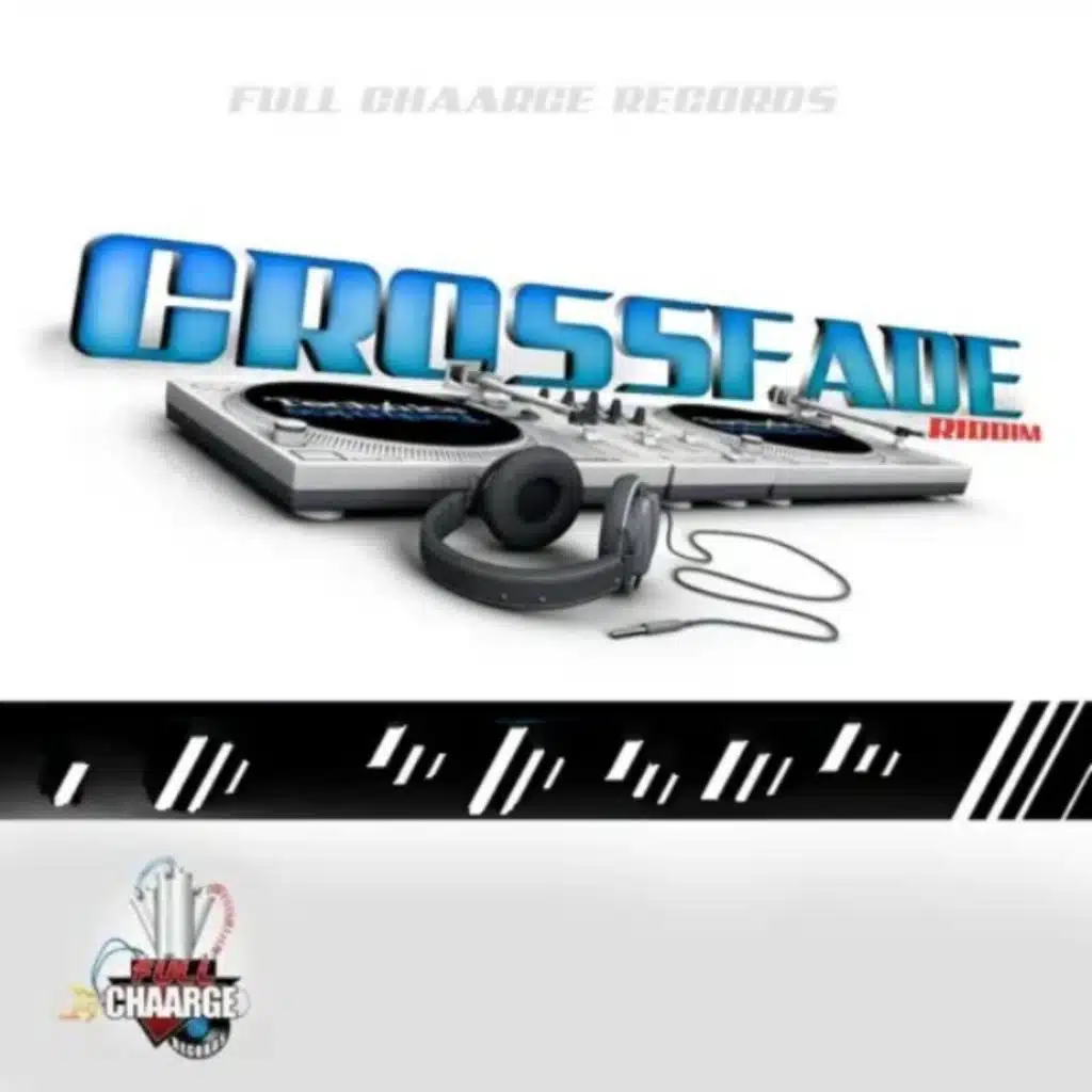 Crossfade Riddim
