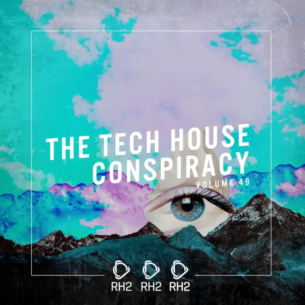 The Tech House Conspiracy, Vol. 49