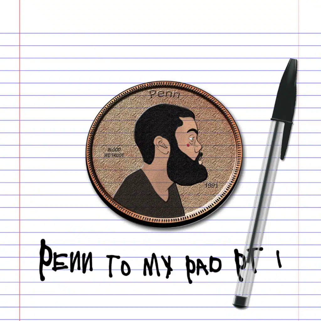 Penn to My Pad, Pt. 1