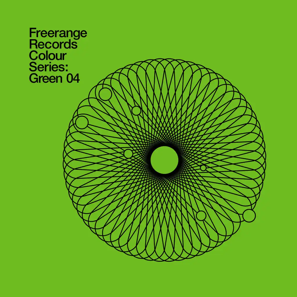 Freerange Records Presents Colour Series: Green 04