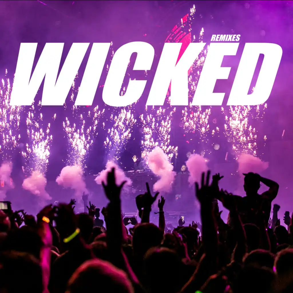 Wicked (Remixes)