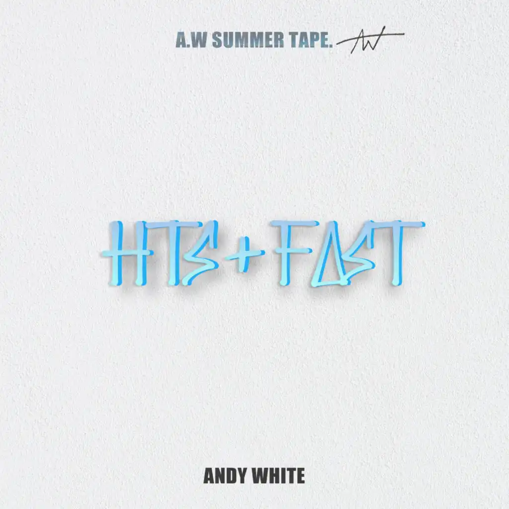 A.W Summer Tape.