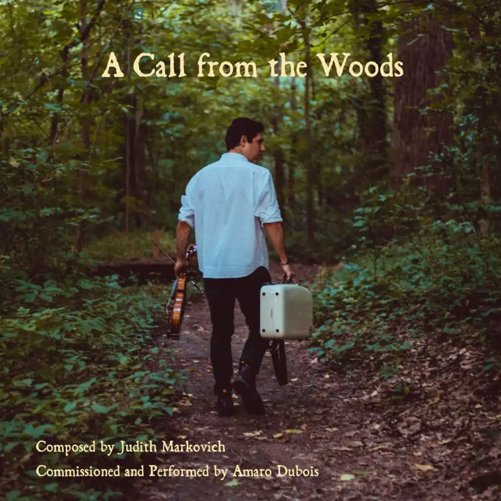 A Call from The Woods
