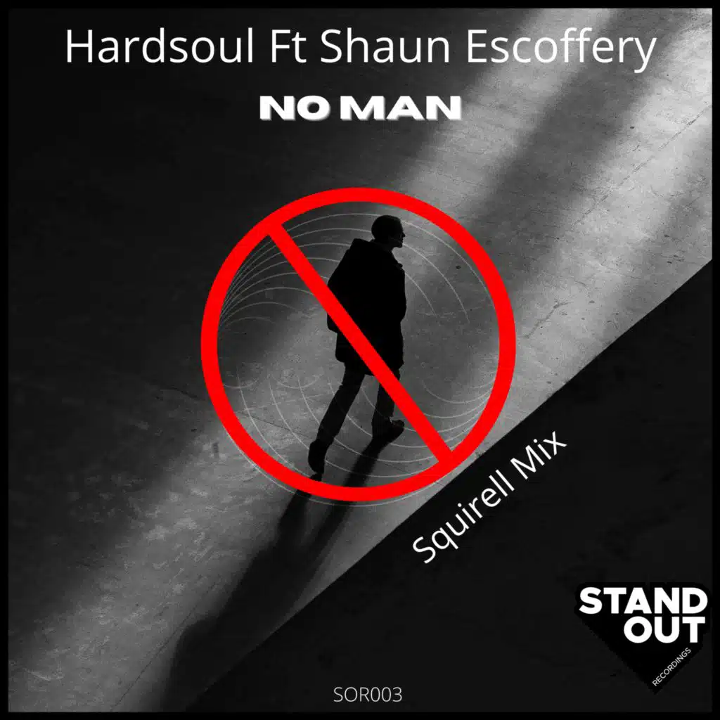 No Man (Squirell Classic Mix) [feat. Shaun Escoffery]