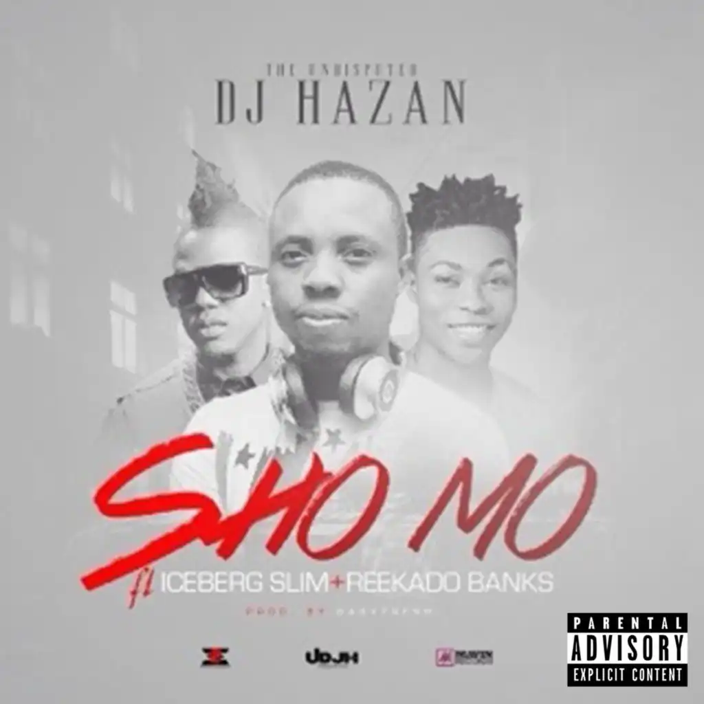 Sho Mo (feat. Icebergslim & Reekado Banks)