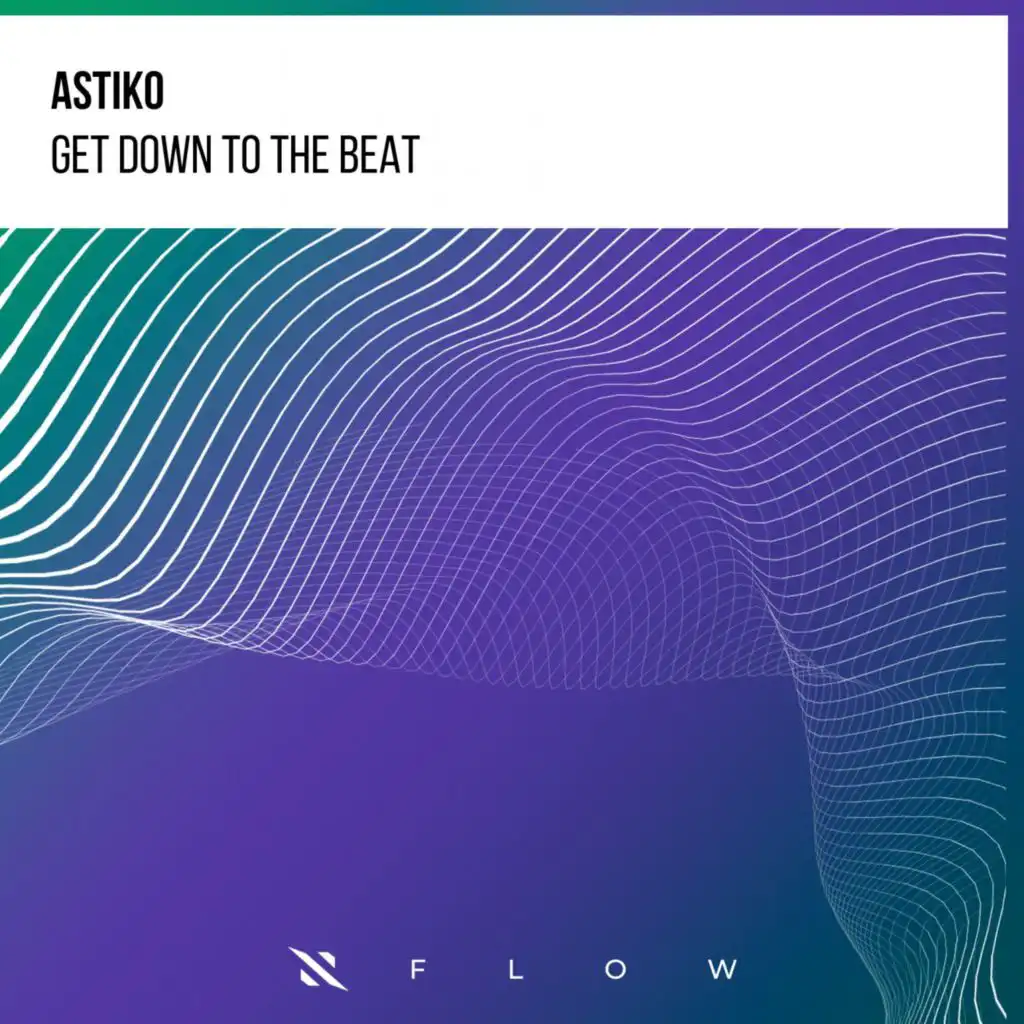 Get Down To The Beat