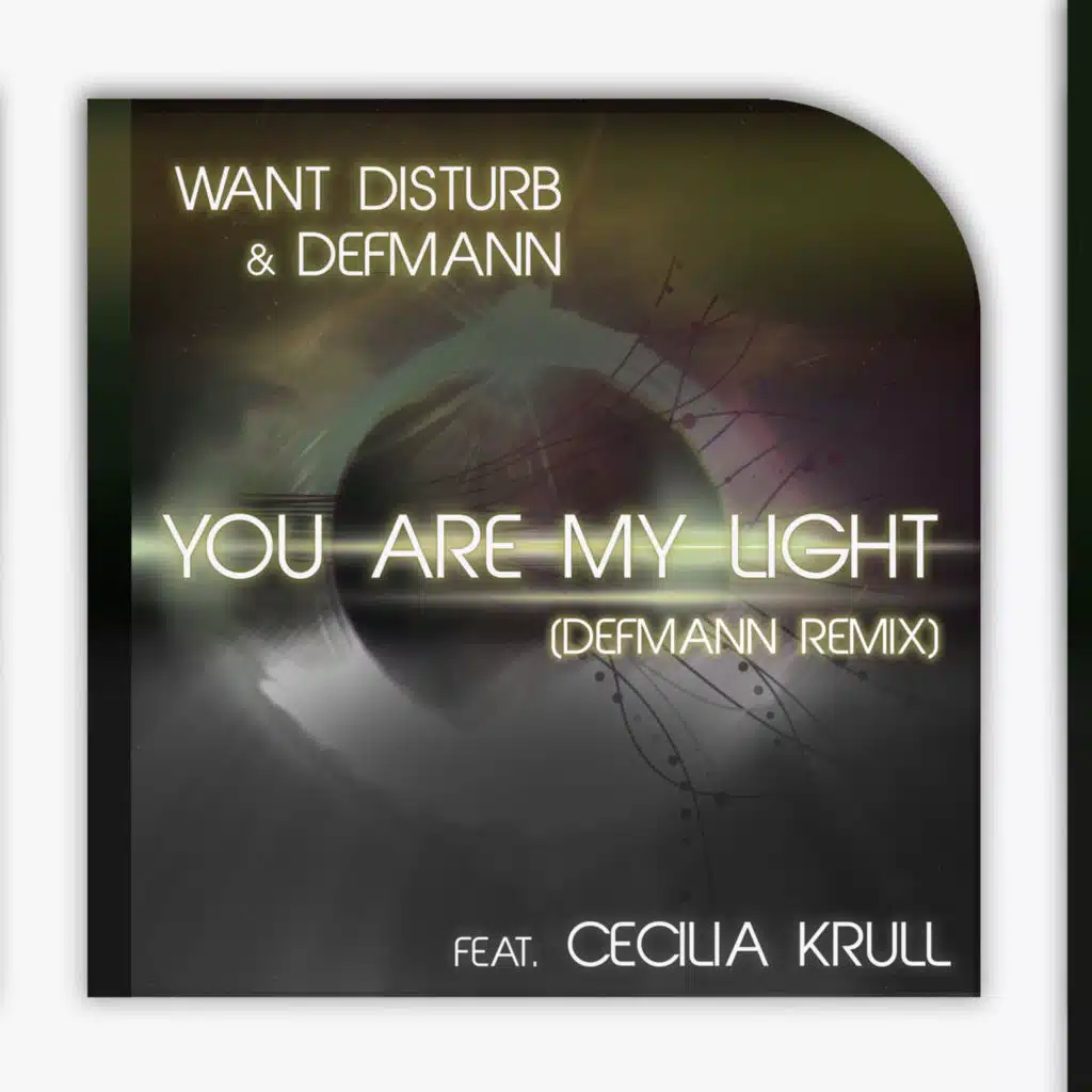You Are My Light (Defmann Remix) [feat. Cecilia Krull]