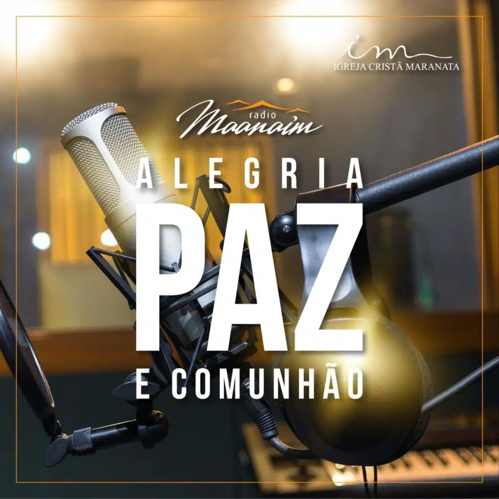 Alegria, Paz e Comunhão
