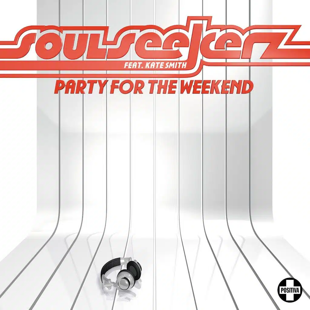 Party For The Weekend (Stonebridge Classic Radio Edit) (Feat. Kate Smith)