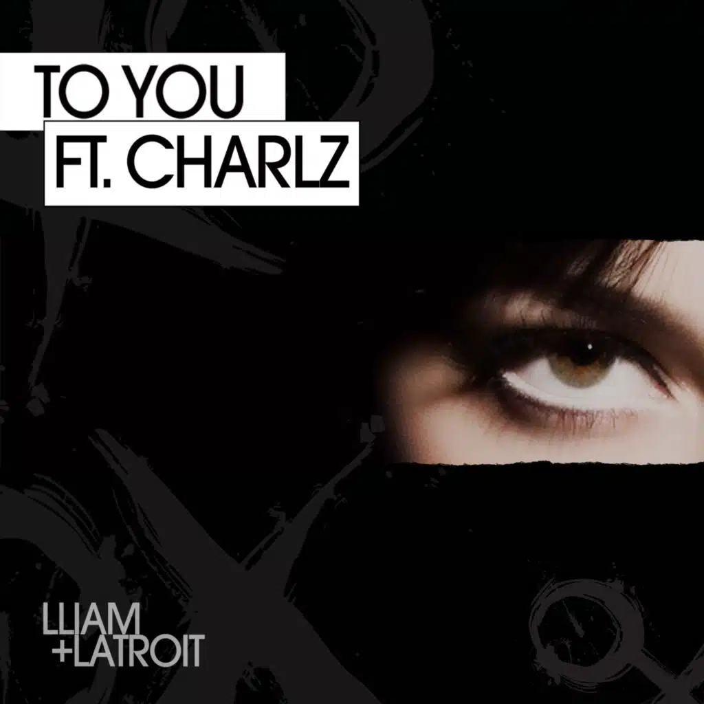 To You (feat. Charlz)
