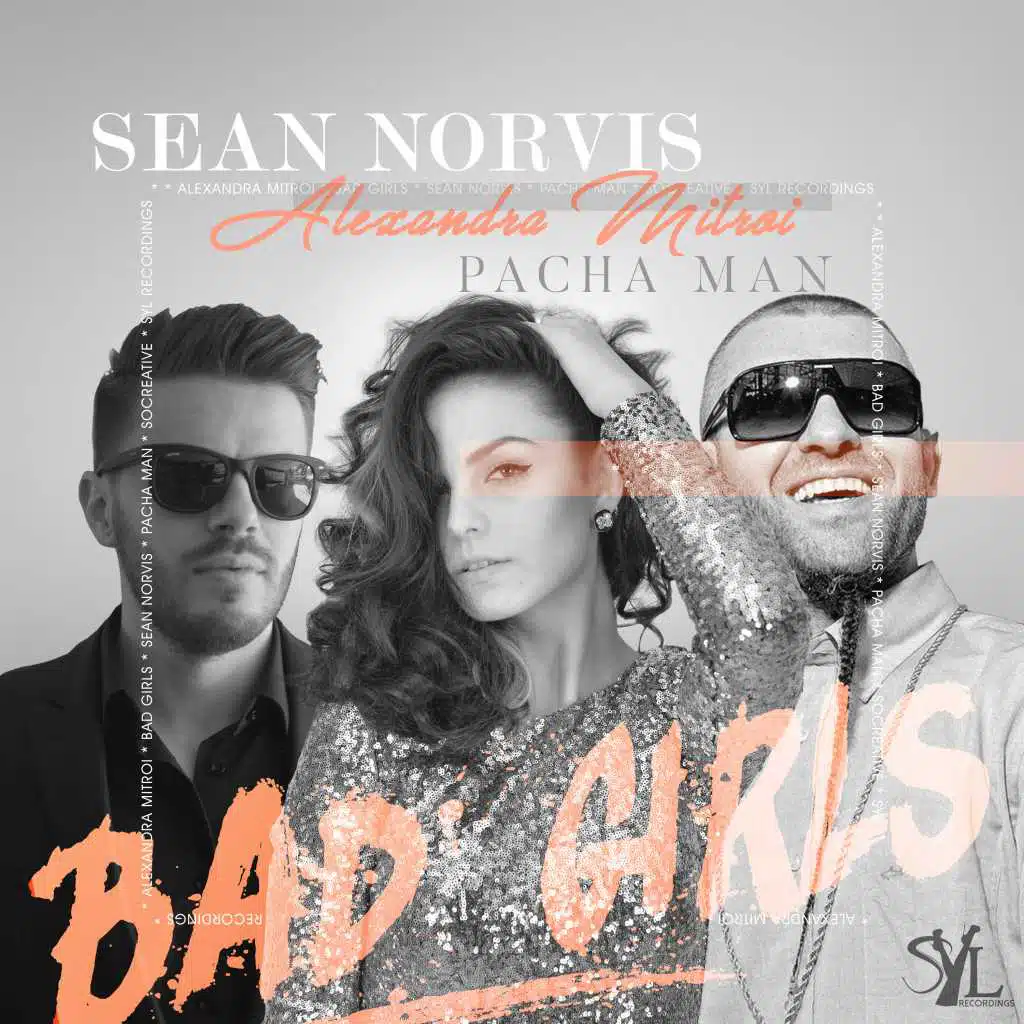 Bad Girls (feat. Pacha Man & Alexandra Mitroi)
