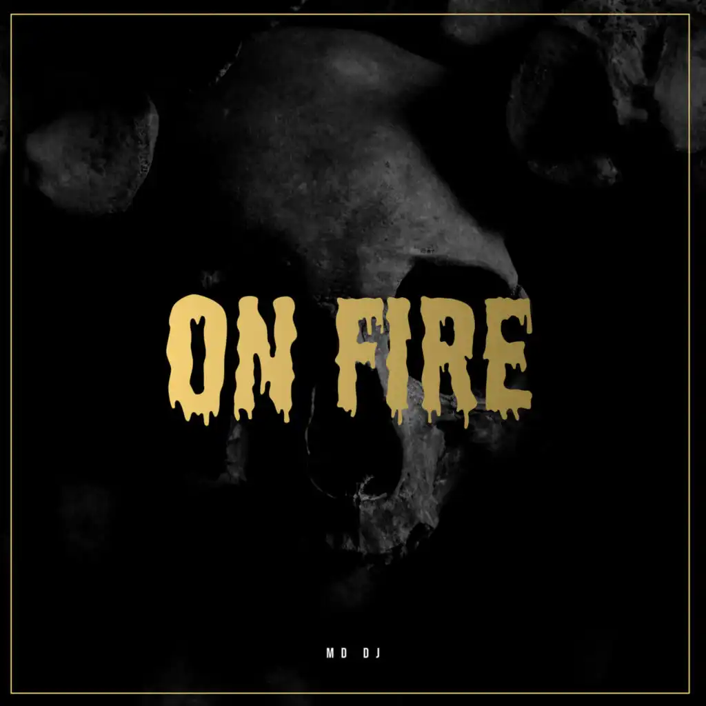 On Fire (Extended)