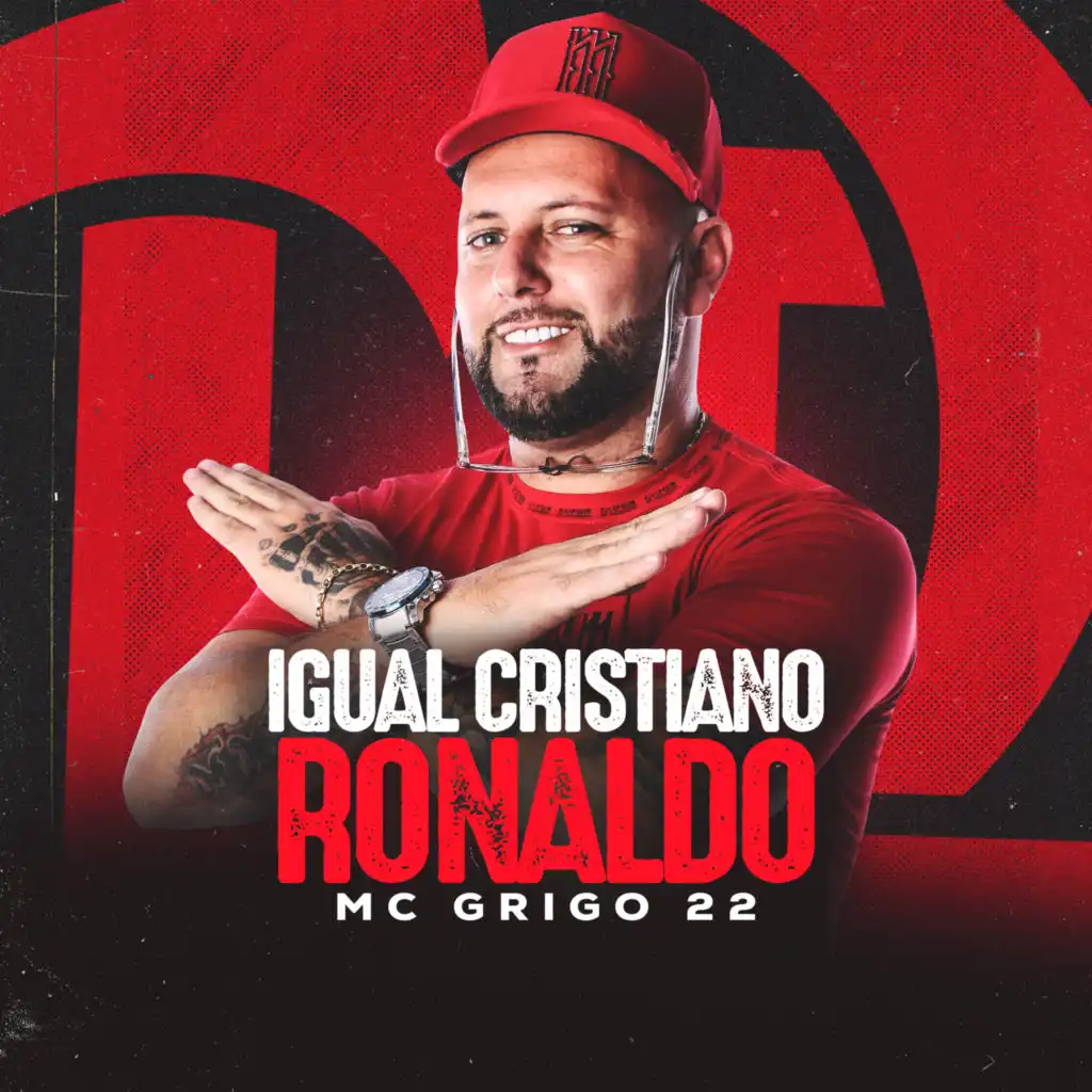 Igual Cristiano Ronaldo Mc Grigo 22 (Remix)