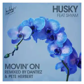 Movin' On (Extended) [feat. Shyam P]