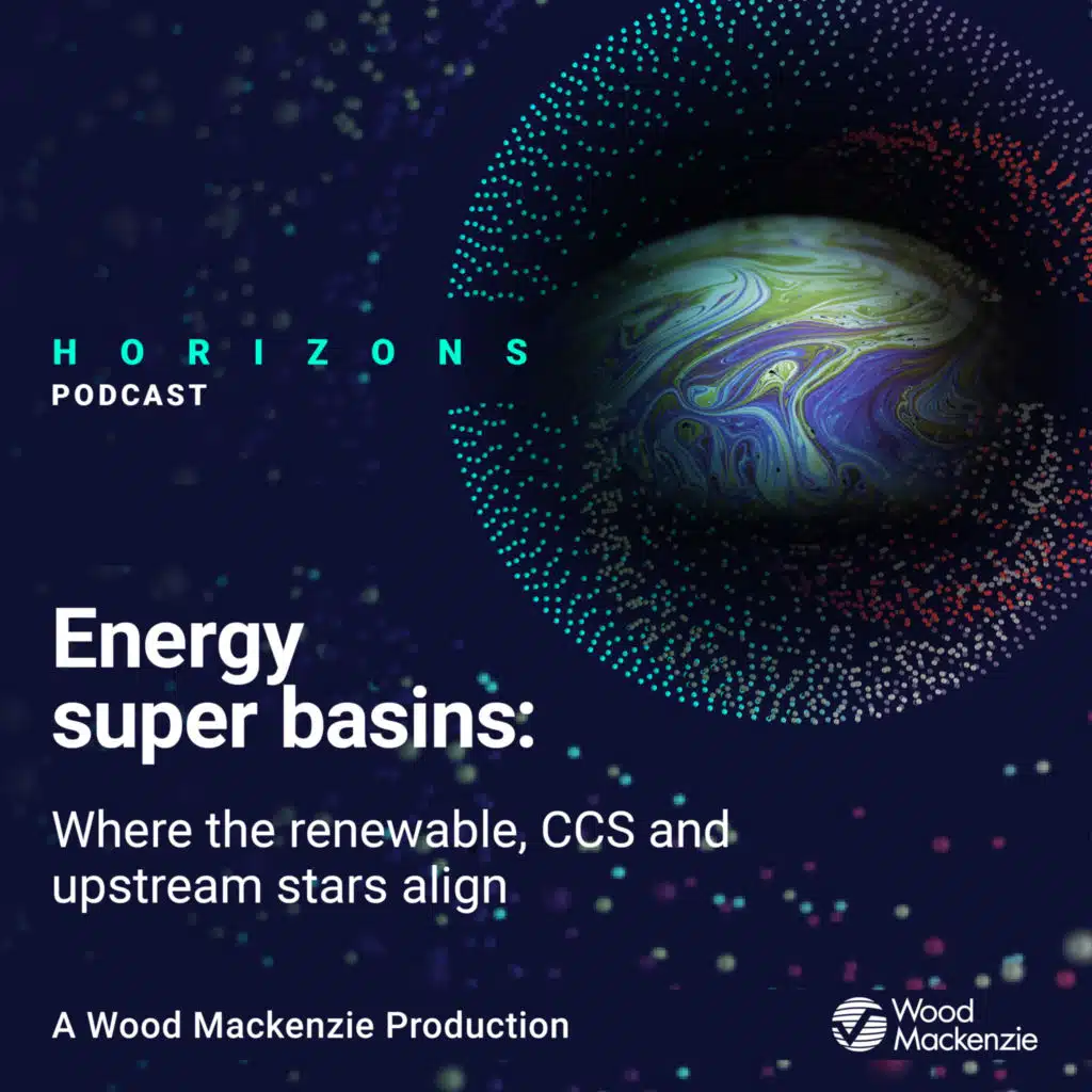 Energy Super Basins: Where The Renewable, CCS & Upstream Stars Align