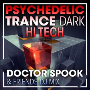 Psychedelic Trance Dark Hi Tech Vibes (DJ Mix)