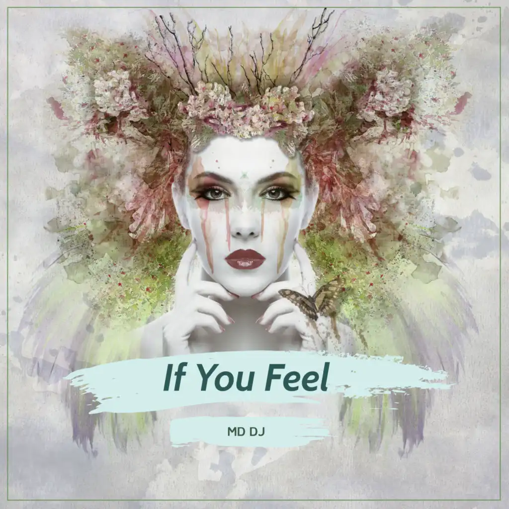 If You Feel (Extended)
