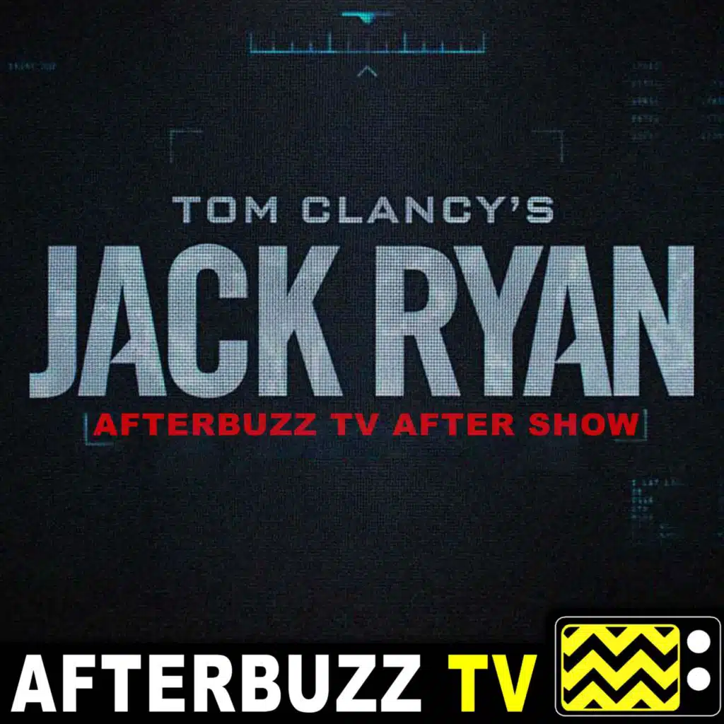 Jack Ryan S:1 | Episodes 1-3 | AfterBuzz TV AfterShow