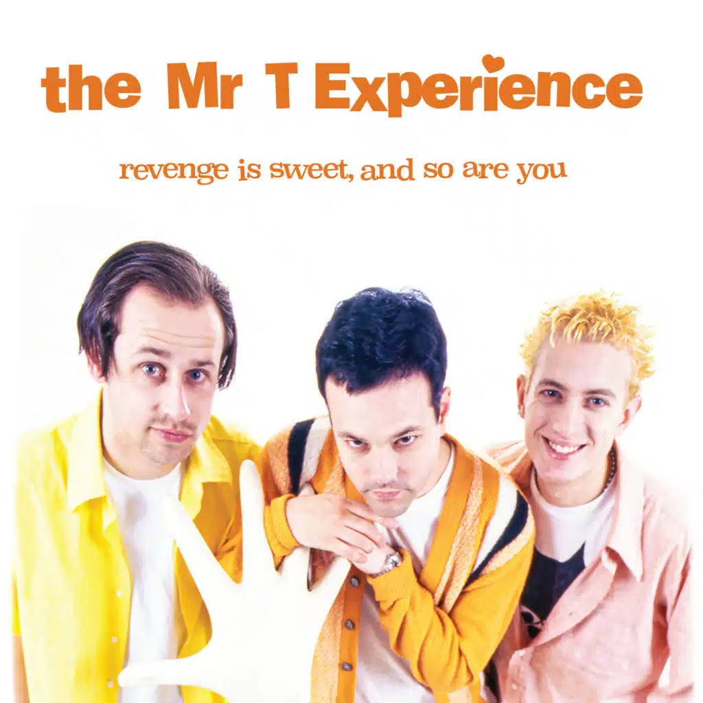 Revenge is Sweet, and so Are You (2022 Remaster)