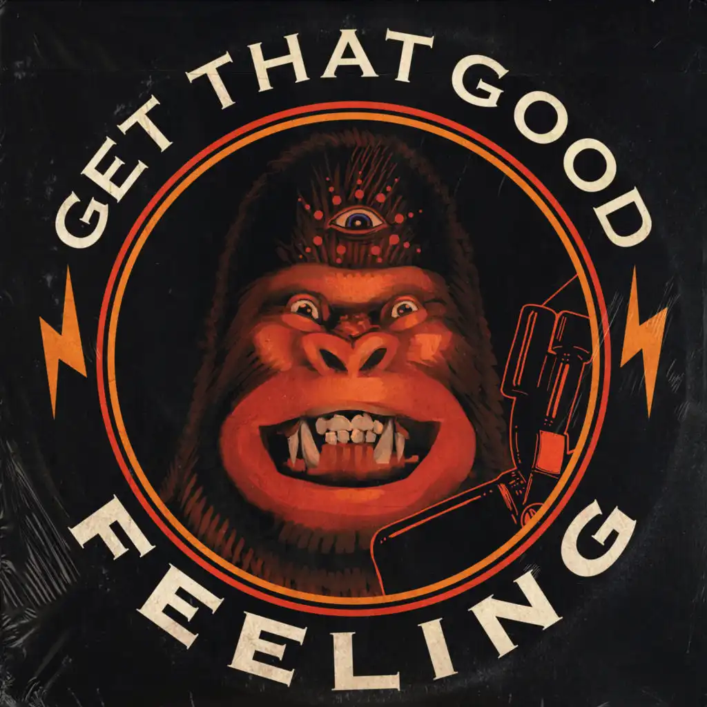 Get That Good Feeling (feat. Joe Rogan)