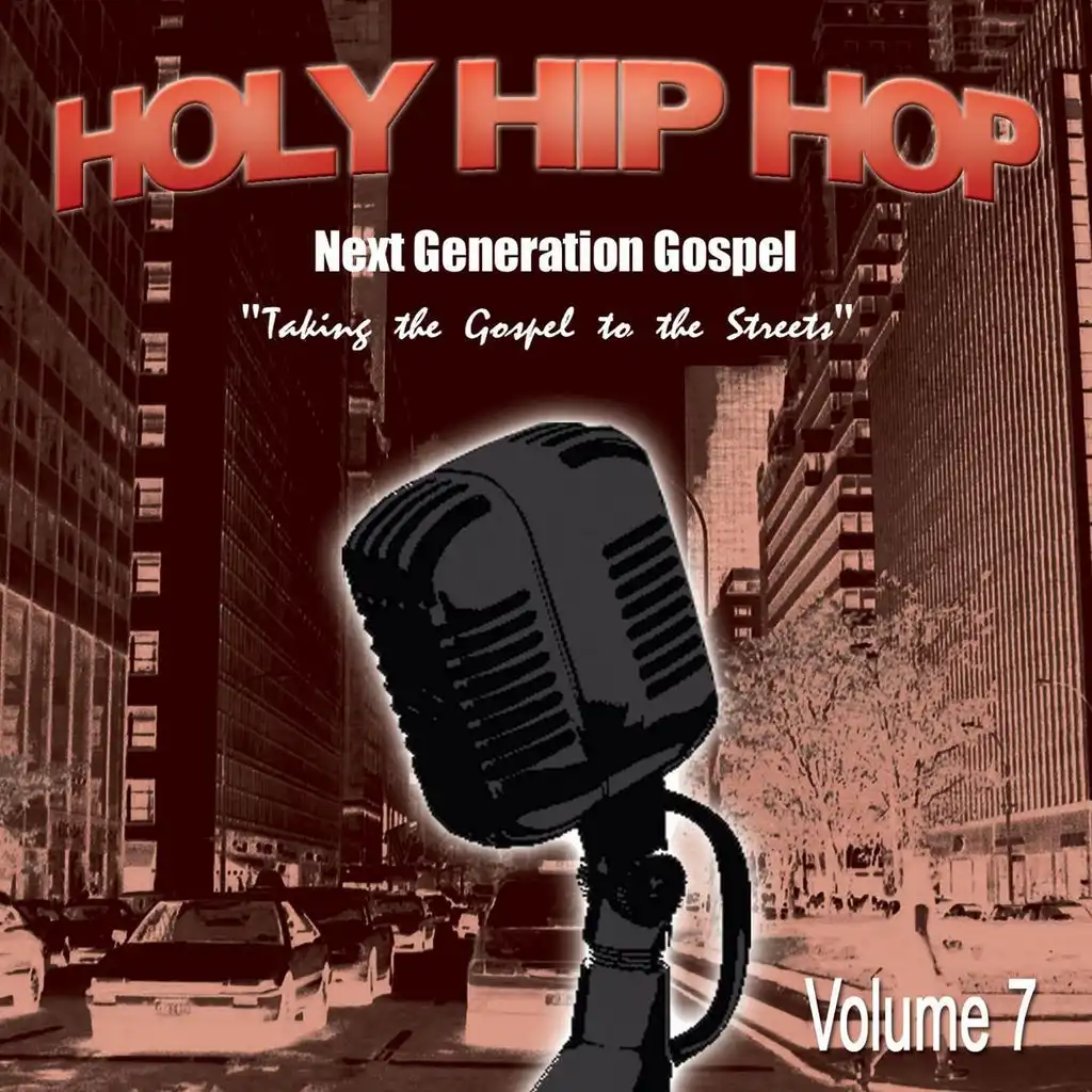 Stop Holdin On (Holy Hip Hop Vol. 7 Album Version)