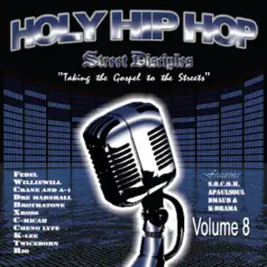Can I Get A Ay (Holy Hip Hop Vol. 8)