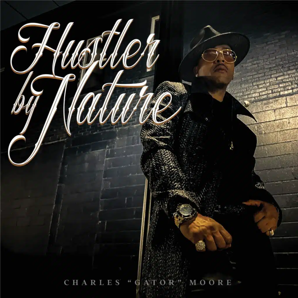 Hustler by Nature