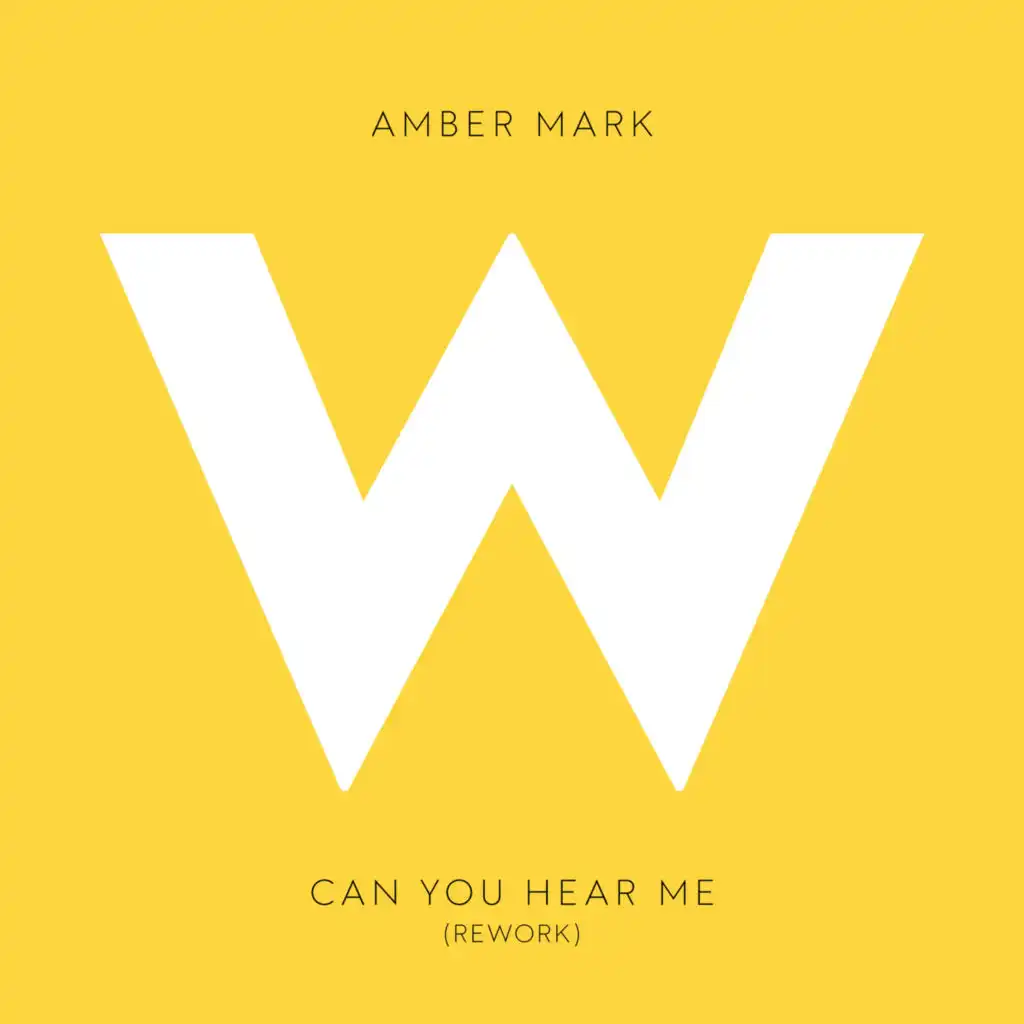 Can You Hear Me (Rework)