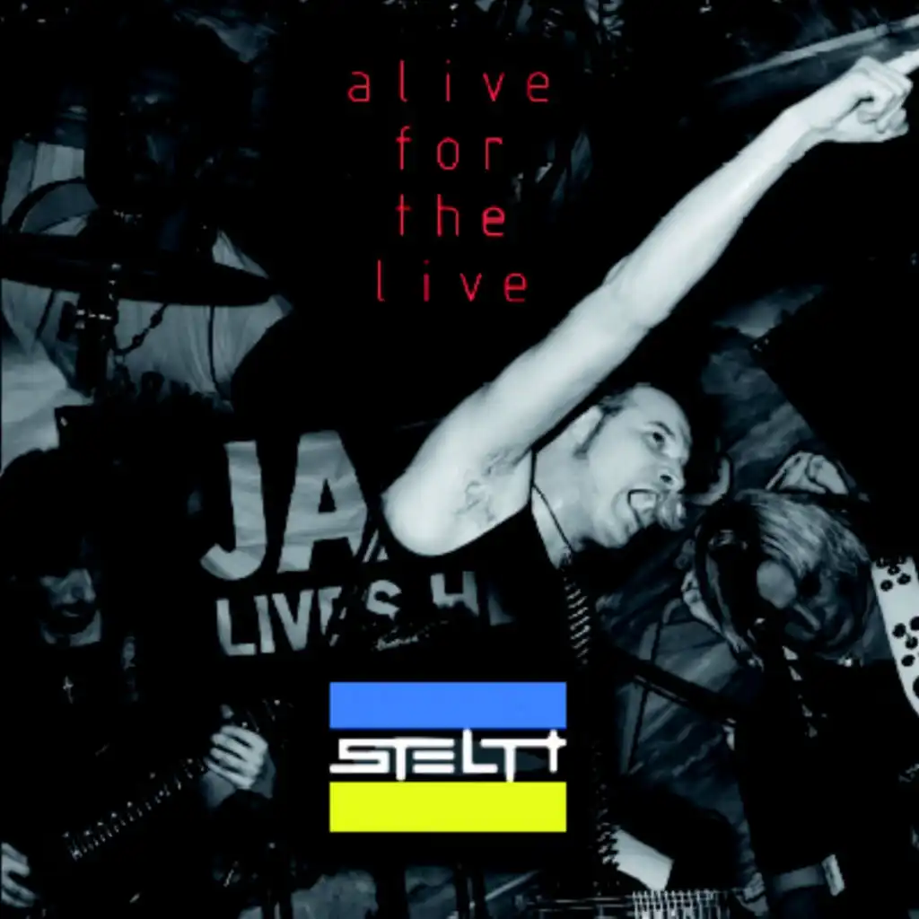 Alive for the Live (Live)