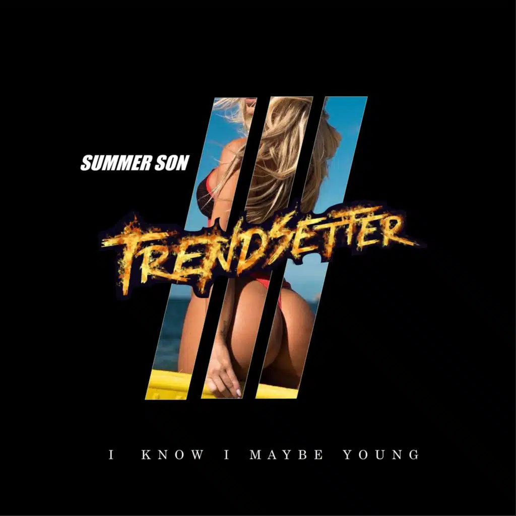 I Know I Maybe Young