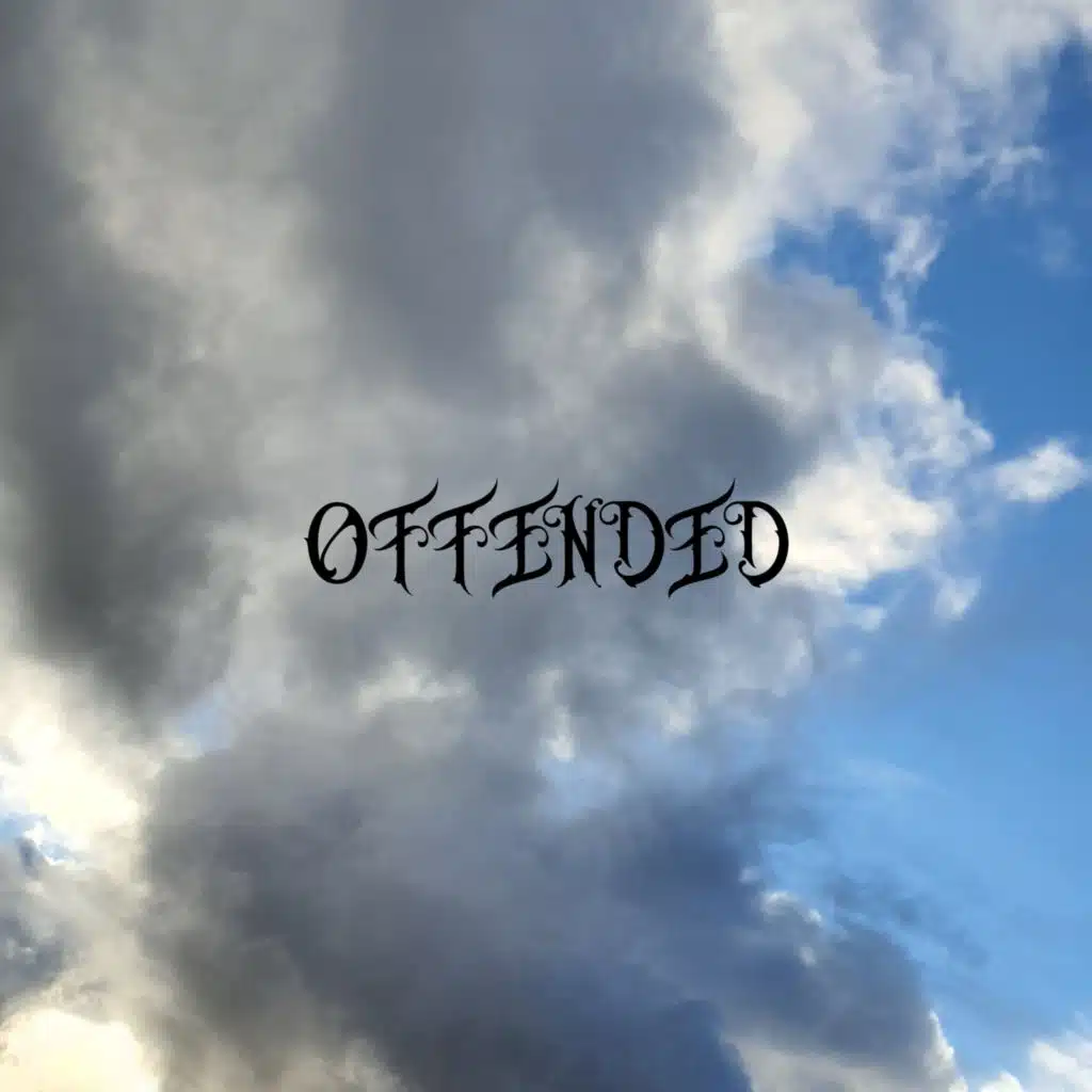 Offended