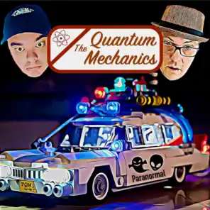 The Quantum Mechanics - Paranormal Podcast