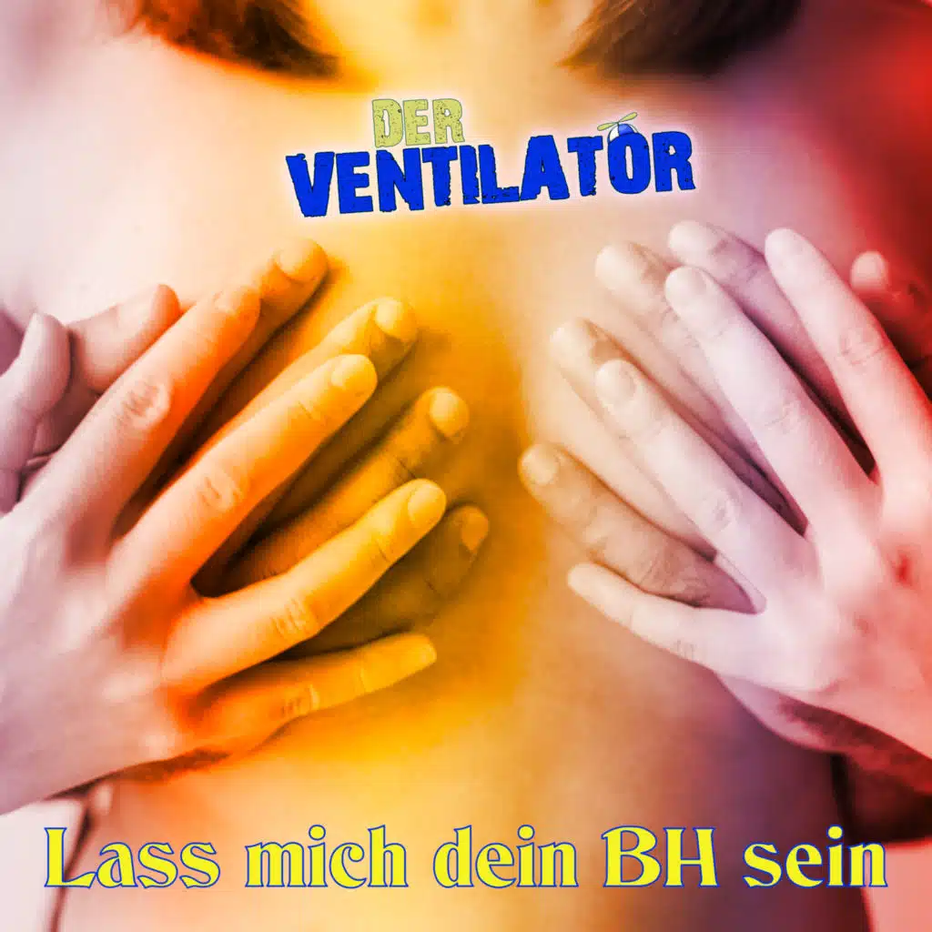 Der Ventilator