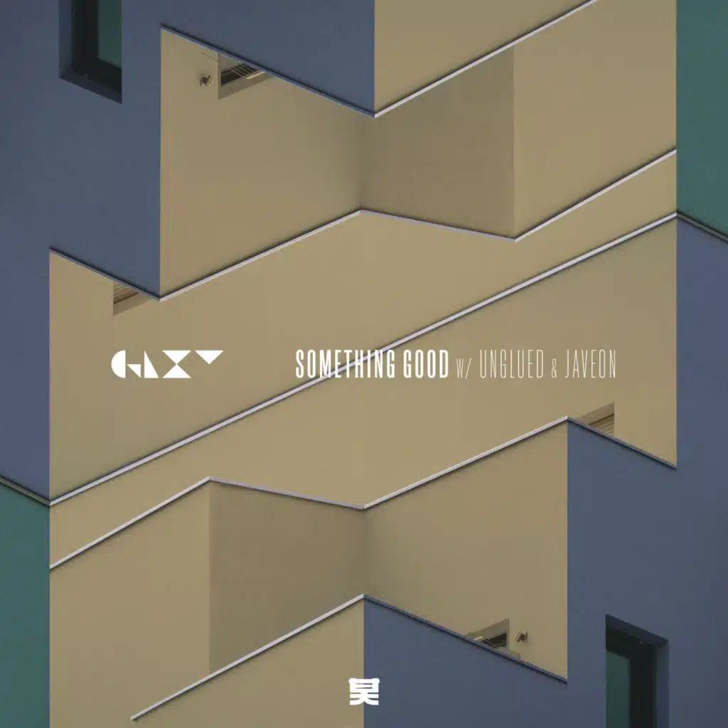 GLXY, Javeon & Unglued