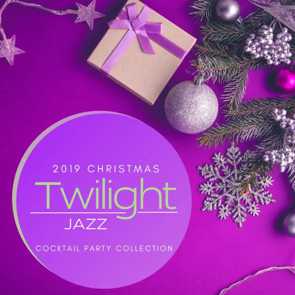 Twilight Jazz - 2019 Christmas Cocktail Party Collection