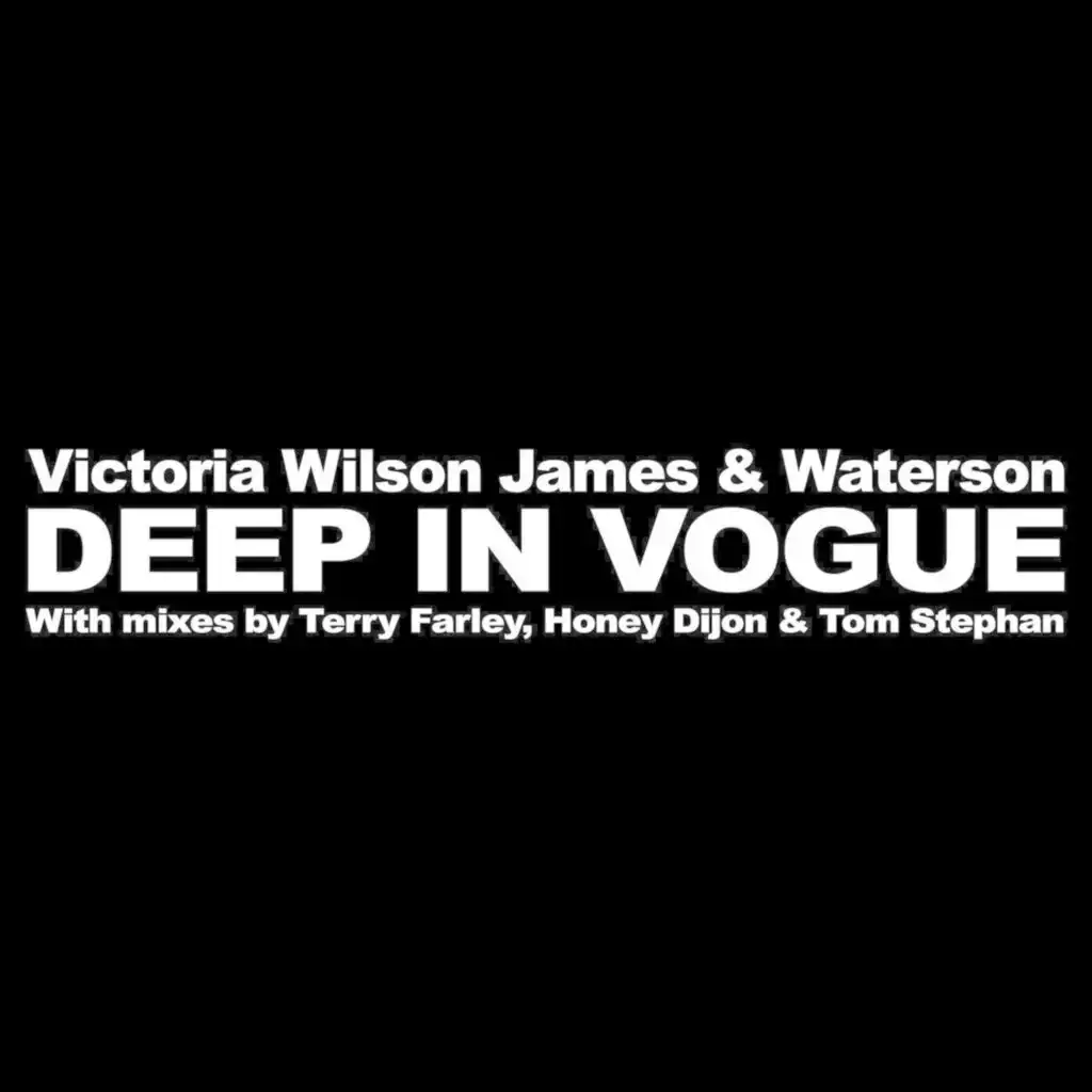 Deep in Vogue (Remixes) [feat. Waterson]