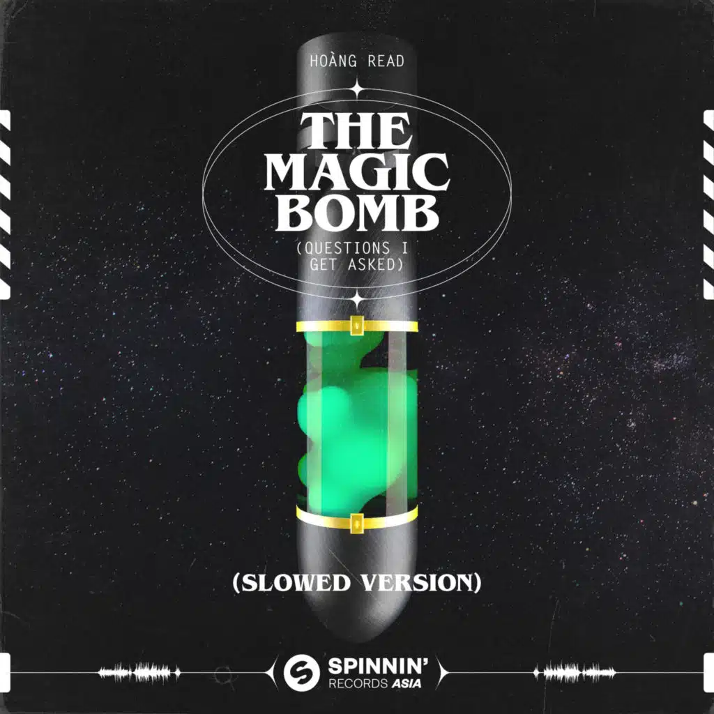 The Magic Bomb (Questions I Get Asked) [Slowed Version]