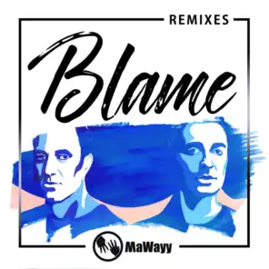 Blame (Phelian Remix)