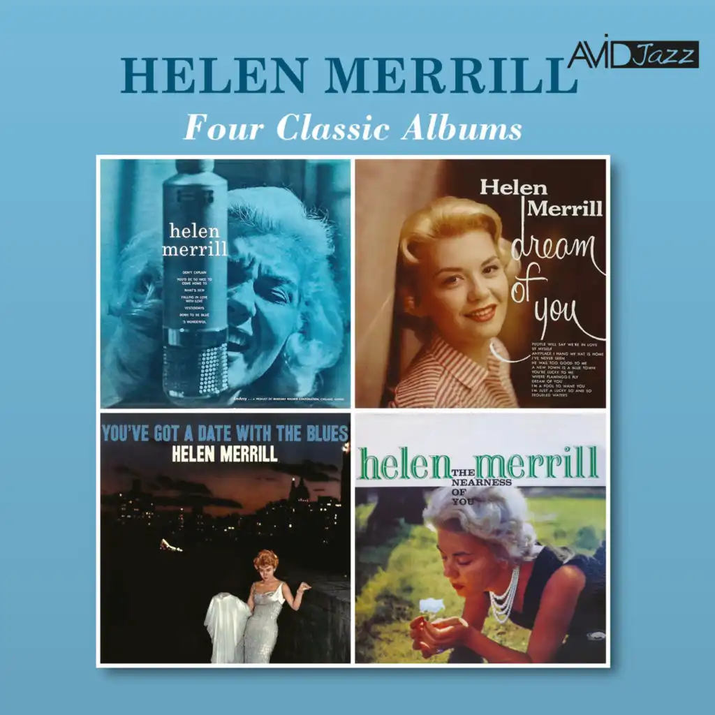 Four Classic Albums (Helen Merrill / Dream of You / You've Got a Date with the Blues / The Nearness of You) (Digitally Remastered)