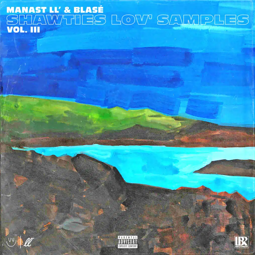 Manast LL' & Blasé present Shawties Lov' Samples, Vol. 3