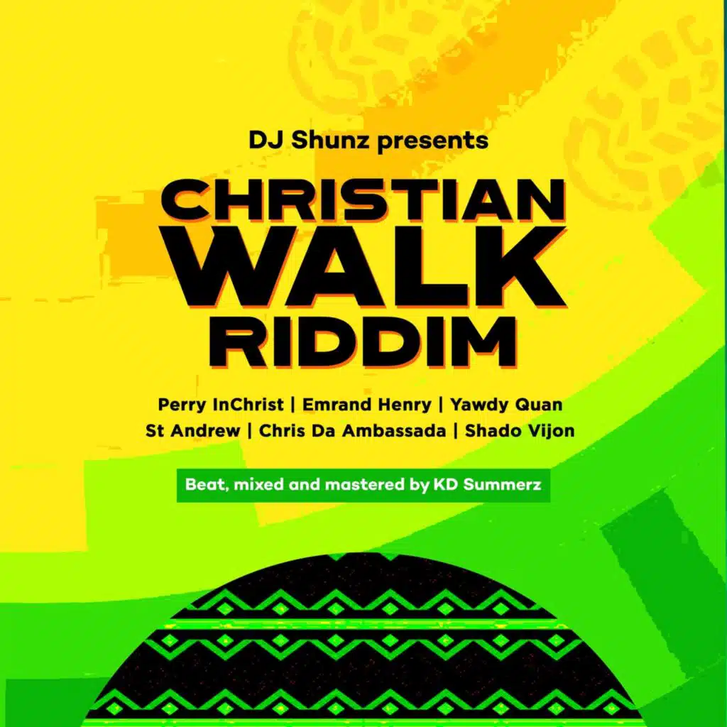 Christian Walk Riddim