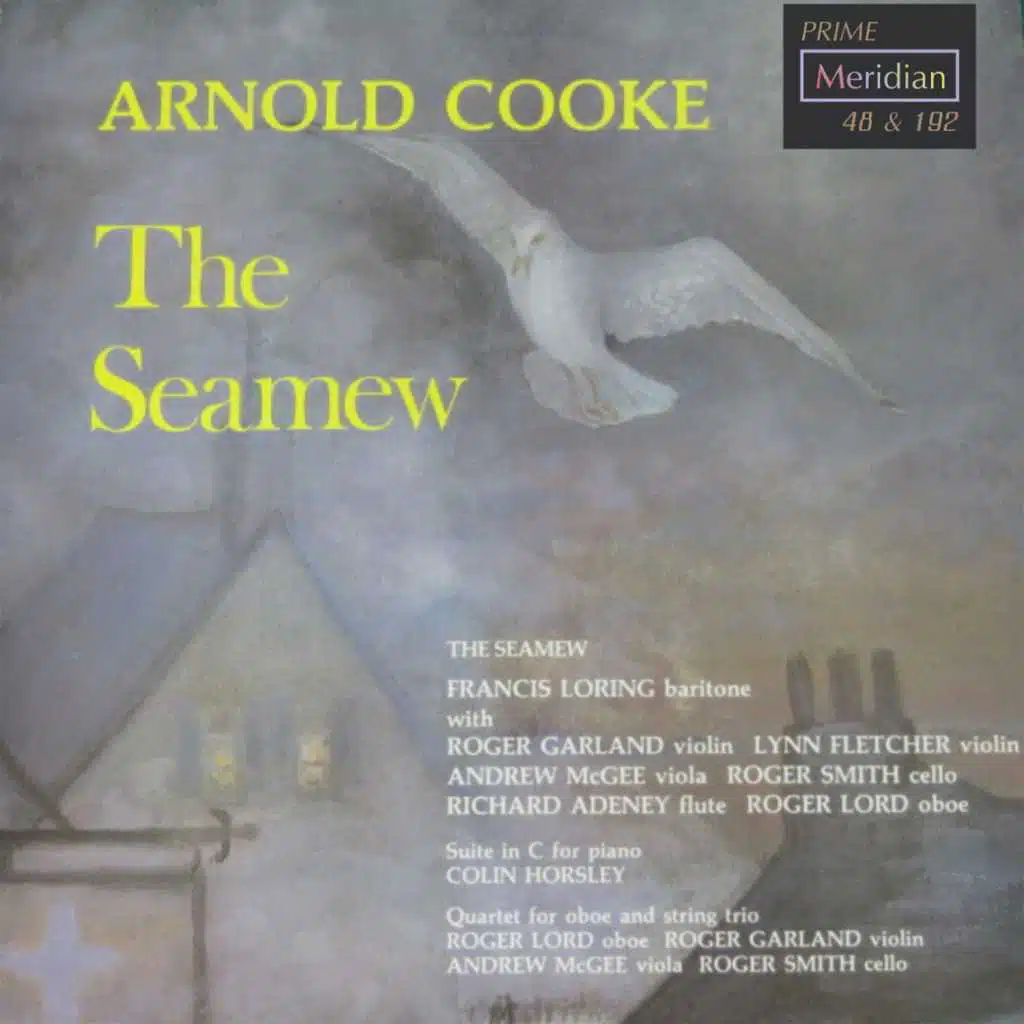 Music by Arnold Cooke: The Seamew (feat. Francis Loring)