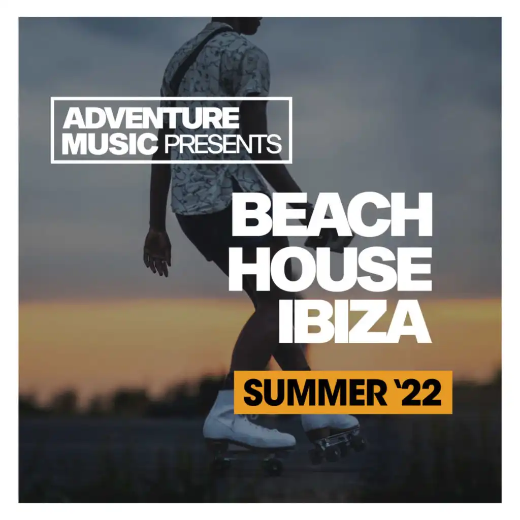 Beach House Ibiza 2022