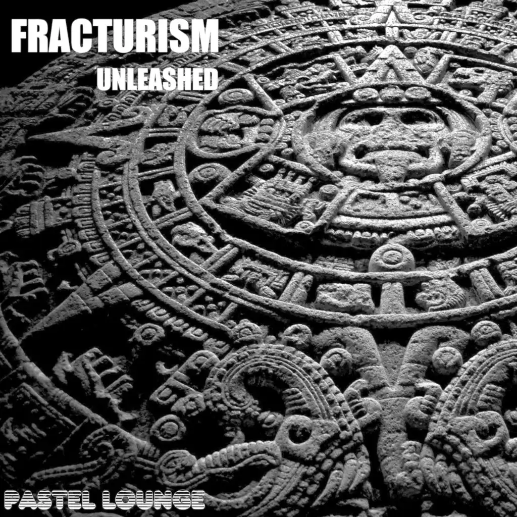 Fracturism Unleashed