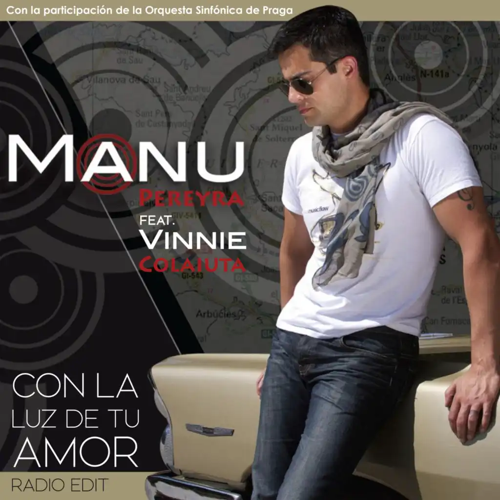 Con La Luz De Tu Amor (Radio Edit) [feat. Vinnie Colaiuta]