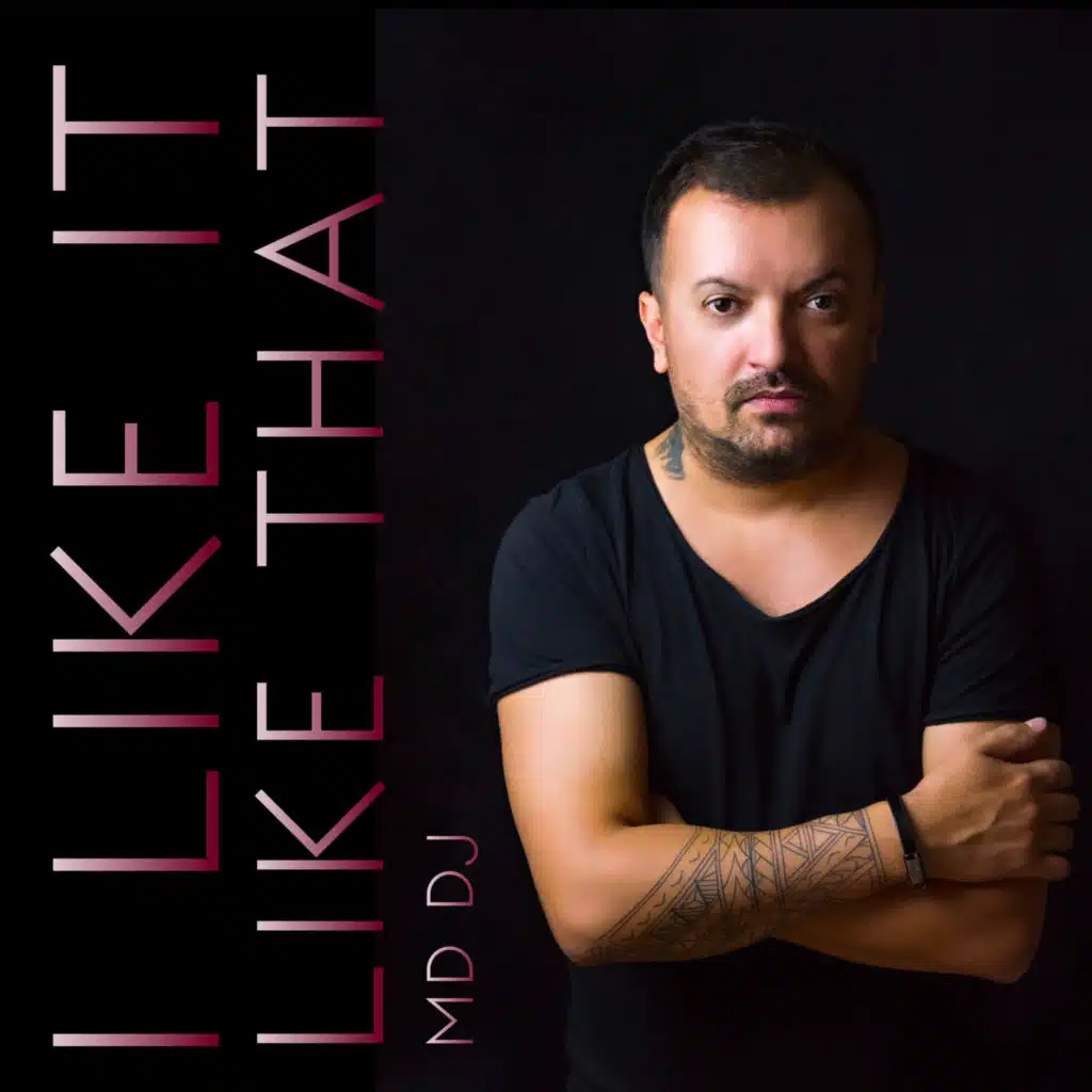 I Like It Like That (Extended)