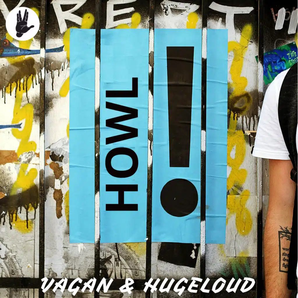 VAGAN & Hugeloud