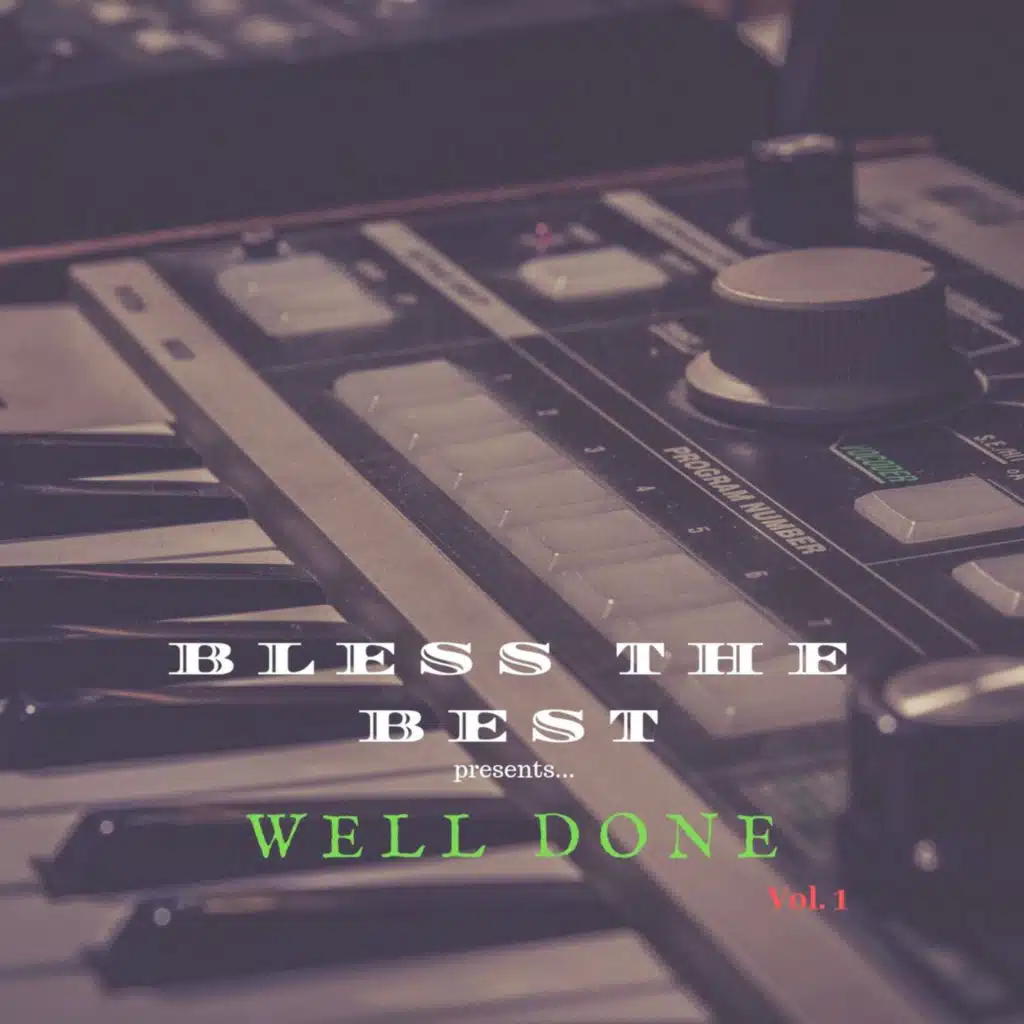 Well Done, Vol. 1