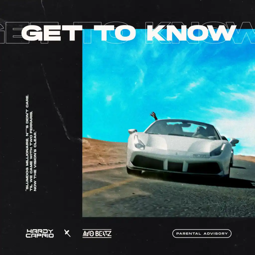 Get To Know (feat. Ayo Beatz)