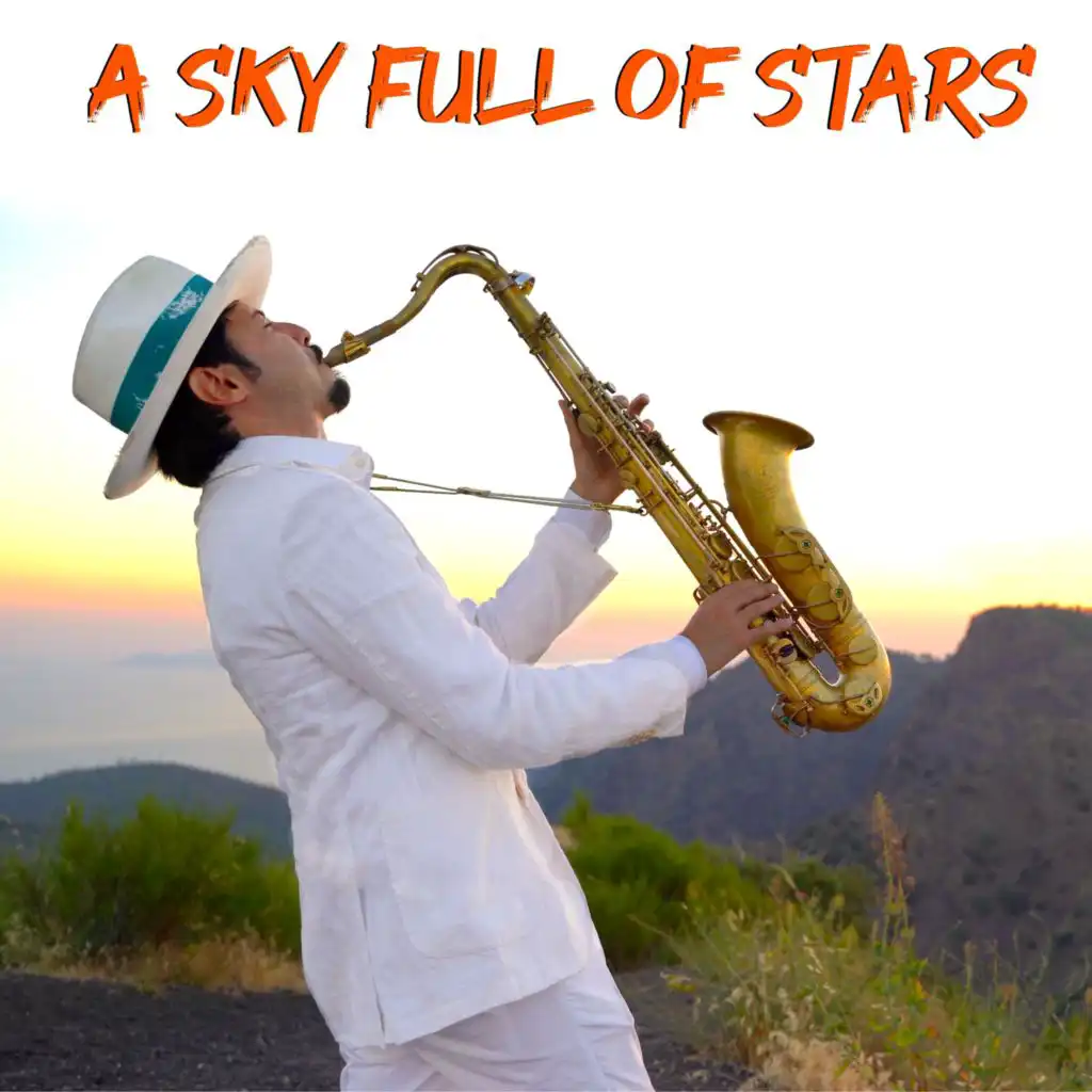 A Sky Full Of Stars (Sax Remix)